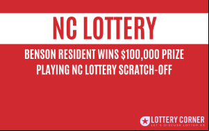 Benson Resident Wins $100,000 Prize Playing NC Lottery Scratch off